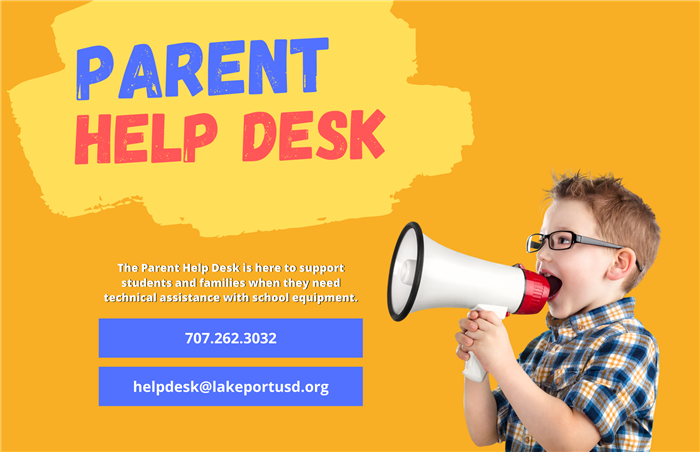 Parent Help Desk Call 707.262.3032